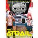 ATRAIL ‐ニセカヰ的日常と殲滅エレメント‐(1)（KADOKAWA） [電子書籍]