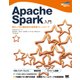 Apache Spark入門 動かして学ぶ最新並列分散処理フレームワーク　（翔泳社） [電子書籍]