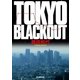 TOKYO BLACKOUT（東京創元社） [電子書籍]