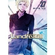 Landreaall（27）【イラスト特典付】（一迅社） [電子書籍]