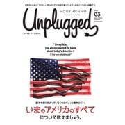 HOUYHNHNM Unplugged ISSUE 03 2016 SPRING SUMMER（講談社） [電子書籍]