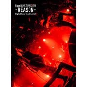 Equal LIVE TOUR 2016 -REASON- Digital Live Tour Booklet Type A（リットーミュージック） [電子書籍]