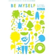 BE MYSELF No.71（ビーマイセルフ-R） [電子書籍]