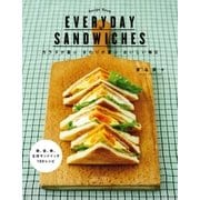 EVERYDAY SANDWICHES（主婦の友社） [電子書籍]