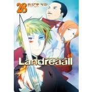Landreaall（28）【イラスト特典付】（一迅社） [電子書籍]