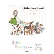 Little Lara Land（扶桑社） [電子書籍]