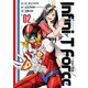 Infini-T Force2 未来の描線(ヒーローズコミックス)（ヒーローズ） [電子書籍]