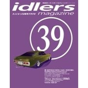 idlers magazine（アイドラーズマガジン） 39号（シグマプランニング） [電子書籍]