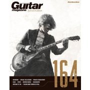 Guitar magazine Special Edition 164（リットーミュージック） [電子書籍]