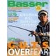 Basser（バサー） 2017年6月号（つり人社） [電子書籍]