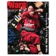 warp MAGAZINE JAPAN（ワープ・マガジン・ジャパン） 2017年6月号（トランスワールドジャパン） [電子書籍]