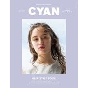 CYAN EXTRA ISSUE HAIR STYLE BOOK（カエルム） [電子書籍]
