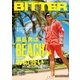 BITTER 2017年8月号（大洋図書） [電子書籍]