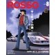 ROSSO（ロッソ） No.241（ネコ・パブリッシング） [電子書籍]