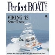 Perfect BOAT(パーフェクトボート)  2017年8月号（パーフェクトボート） [電子書籍]