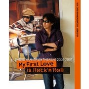 ON THE ROAD 2006-2007 MY FIRST LOVE IS ROCK'N'ROLL（リットーミュージック） [電子書籍]