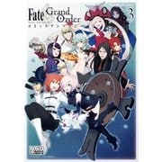 Fate/Grand Order コミックアンソロジー VOL.3（一迅社） [電子書籍]