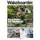 Wakeboarder. ＃06（MIX Publishing） [電子書籍]