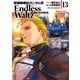 新機動戦記ガンダムＷ Endless Waltz 敗者たちの栄光（13）（KADOKAWA） [電子書籍]