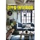 yupinoko's DIY＆INTERIOR STYLEBOOK （メディアソフト） [電子書籍]