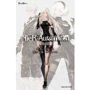 小説NieR:Automata(ニーアオートマタ) 短イ話（スクウェア･エニックス） [電子書籍]