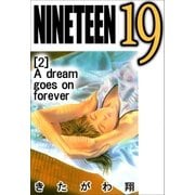 NINETEEN 19 2巻（Sho Studio） [電子書籍]