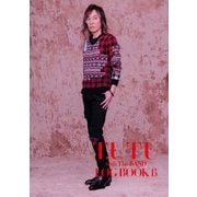 T.UTU with The BAND Phoenix Tour 2017 ξIdiosξ 公式ツアーパンフレット「LOG BOOK β」（リットーミュージック） [電子書籍]