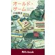 オールド・ゲーム （角川ebook）（KADOKAWA） [電子書籍]