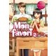 Monfavori ～モン・ファヴォリ～2（アルファポリス） [電子書籍]