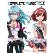 Tokyo 7th シスターズ COMPLETE MUSIC FILE（リットーミュージック） [電子書籍]