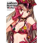saitom Illustration Works（KADOKAWA） [電子書籍]