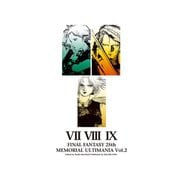 ファイナルファンタジー 25thメモリアル アルティマニア Vol.2（スクウェア･エニックス） [電子書籍]