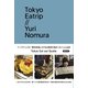 Tokyo Eatrip（euphoria FACTORY） [電子書籍]