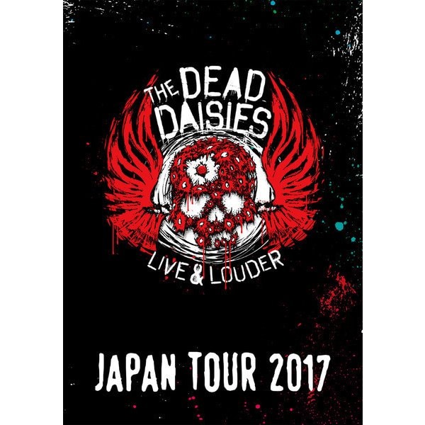 THE DEAD DAISIES “LIVE ＆ LOUDER JAPAN TOUR 2017”（リットーミュージック） [電子書籍]