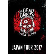 THE DEAD DAISIES “LIVE ＆ LOUDER JAPAN TOUR 2017”（リットーミュージック） [電子書籍]