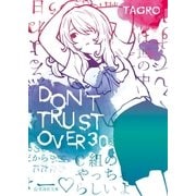 DON'T TRUST OVER 30（講談社） [電子書籍]