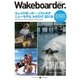 Wakeboarder. #08（MIX Publishing） [電子書籍]