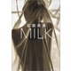 MILK（文藝春秋） [電子書籍]