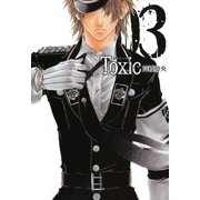 TOXIC（3）（マッグガーデン） [電子書籍]