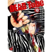 DEAD Tube ～デッドチューブ～ 10（秋田書店） [電子書籍]