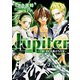 Jupiter ～THE IDOLM@STER～（白泉社） [電子書籍]