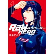 RaW HERO（1）（講談社） [電子書籍]