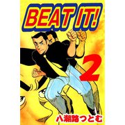 BEAT IT！ 2（サイバーブックス） [電子書籍]