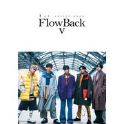 1st ARTIST BOOK FlowBack V -ヴィーディ-（KADOKAWA） [電子書籍]
