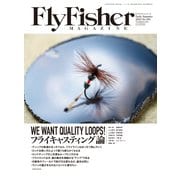 FLY FISHER(フライフィッシャー) 2019年6月号（つり人社） [電子書籍]