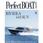 Perfect BOAT（パーフェクトボート） 2019年6月号（パーフェクトボート） [電子書籍]