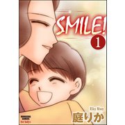 SMILE！（分冊版） 【第1話】（ぶんか社） [電子書籍]