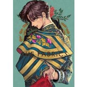 THE FABRICS（ライトリーズン） [電子書籍]