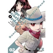 ダンス イン ザ ヴァンパイアバンド エイジ オブ スカーレット オーダー 02（TOブックス） [電子書籍]