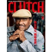 CLUTCH Magazine Vol.30（ヘリテージ） [電子書籍]